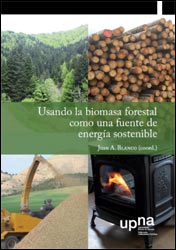 USANDO LA BIOMASA FORESTAL COMO UNA FUENTE DE ENERGÍA SOSTENIBLE 1