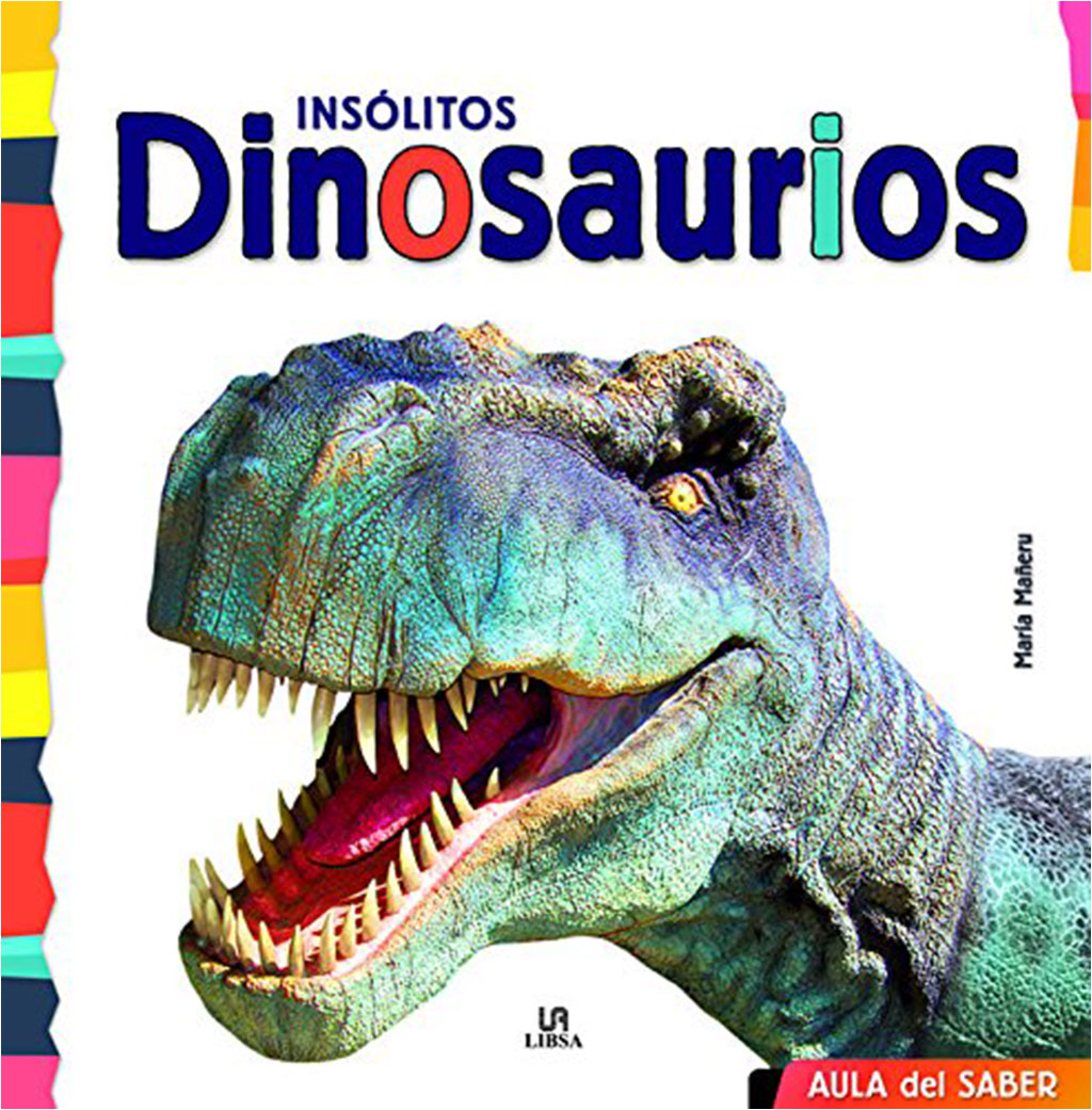 INSÓLITOS DINOSAURIOS. AULA DEL SABER 1