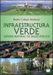 INFRAESTRUCTURA VERDE. SISTEMA NATURAL DE SALUD PÚBLICA 1
