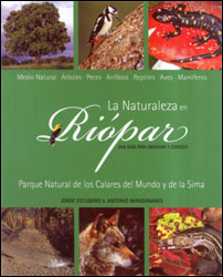 LA NATURALEZA EN RIOPAR. UNA GUIA PARA OBSERVAR Y CONOCER 1