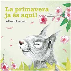 LA PRIMAVERA JA ÉS AQUÍ! 2
