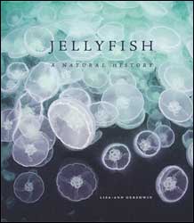 JELLYFISH A NATURAL HISTORY