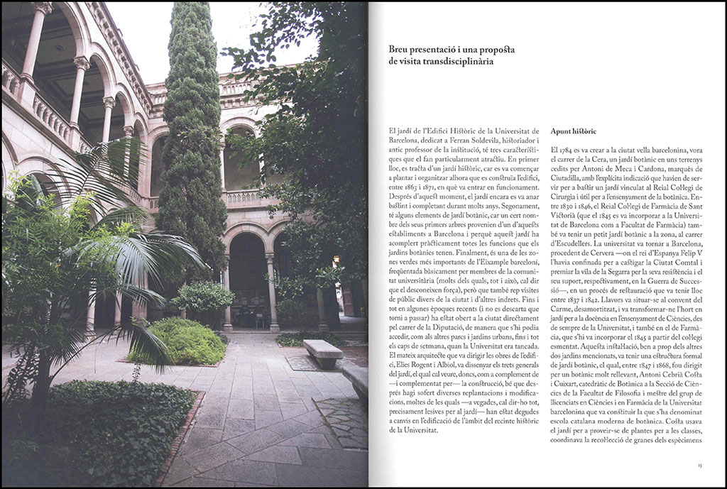 EL JARDÍ DE L'EDIFICI HISTÒRIC DE LA UNIVERSITAT DE BARCELONA. 101 PLANTES PER  A UNA PASSEJADA BOTÀNICA I LITERÀRIA 2