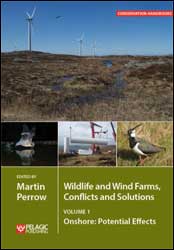 WILDLIFE AND WIND FARMS,CONFLICTS AND SOLUTIONS. VOL. 1. POTENTIAL EFFECTS 1