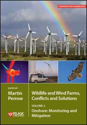 WILDLIFE AND WIND FARMS,CONFLICTS AND SOLUTIONS. VOL. 2. MONITORING AND MITIGATION 1