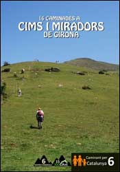 16 CAMINADES A CIMS I MIRADORS DE GIRONA