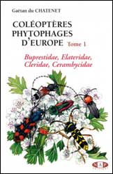 COLÉOPTÈRES PHYTOPHAGES D\'EUROPE. TOME 1. BUPRESTIDAE, ELATERIDAE, CLERIDAE, CERAMBYCIDAE 2