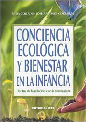 CONSCIENCIA ECOLÓGICA Y BIENESTAR EN LA INFANCIA: EFECTOS DE LA RELACIÓN CON LA NATURALEZA 1