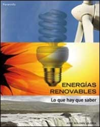 ENERGÍAS RENOVABLES: LO QUE HAY QUE SABER 1