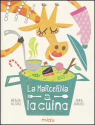 LA MARCELINA A LA CUINA