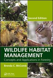 WILDLIFE HABITAT MANAGEMENT. CONCEPTS AND APPLICATIONS IN FORESTRY