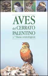 AVES DEL CERRATO PALENTINO Y 7 RUTAS ORNITOLÓGICAS 2