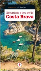 EXCURSIONS A PEU PER LA COSTA BRAVA 1