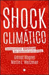 SHOCK CLIMÁTICO: CONSECUENCIAS ECONÓMICAS DEL CALENTAMIENTO GLOBAL 1