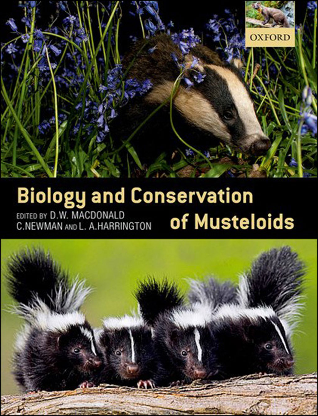 BIOLOGY AND CONSERVATION OF MUSTELOIDS
