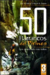 50 BARRANCOS DEL PIRINEO. LOS DESCENSOS MÁS BELLOS 1