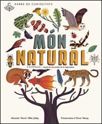 MÓN NATURAL. COMPENDI VISUAL DE MERAVELLES DE LA NATURALESA 1