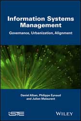 INFORMATION SYSTEMS MANAGEMENT. GOVERNANCE, URBANIZATION, ALIGNMENT 1