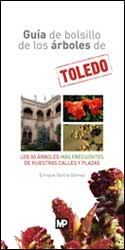 GUÍA DE BOLSILLO DE LOS ÁRBOLES DE TOLEDO