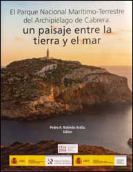 EL PARQUE NACIONAL MARÍTIMO-TERRESTRE DEL ARCHIPIÉLAGO DE CABRERA: UN PAISAJE ENTRE LA TIERRA Y EL MAR 1