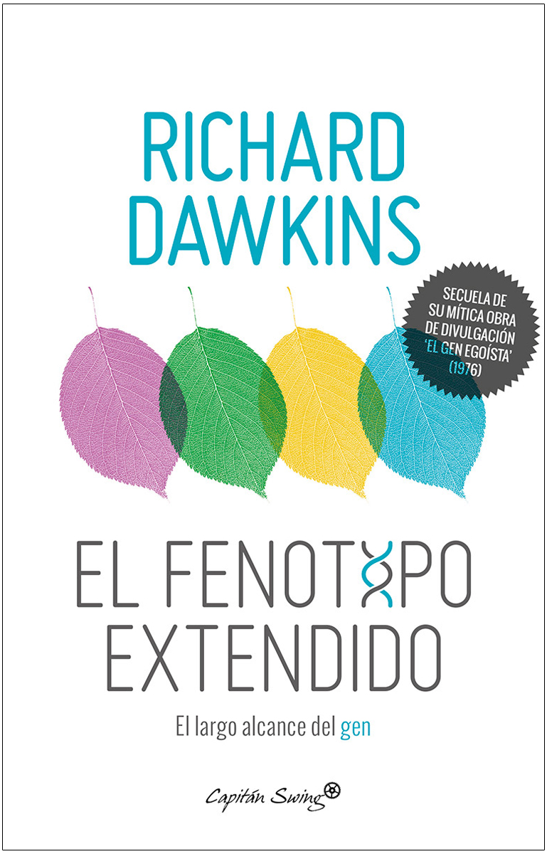 EL FENOTIPO EXTENDIDO. EL LARGO ALCANCE DEL GEN