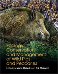 ECOLOGY, CONSERVATION AND MANAGEMENT OF WILD PIGS AND PECCARIES 1