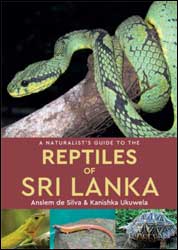 A NATURALIST'S GUIDE TO THE REPTILES OF SRI LANKA 1