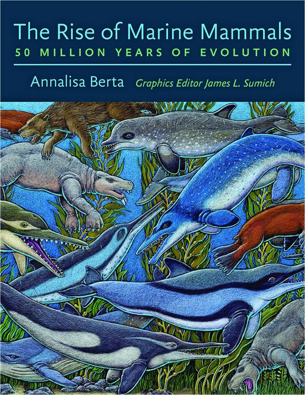 THE RISE OF MARINE MAMMALS: 50 MILLION YEARS EVOLUTION 1