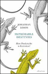 IMPROBABLE DESTINIES. HOW PREDICTABLE IS EVOLUTION? 1