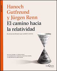 EL CAMINO HACIA LA RELATIVIDAD. EL ARTÍCULO DE EINSTEIN QUE CAMBIÓ LA CIENCIA 1