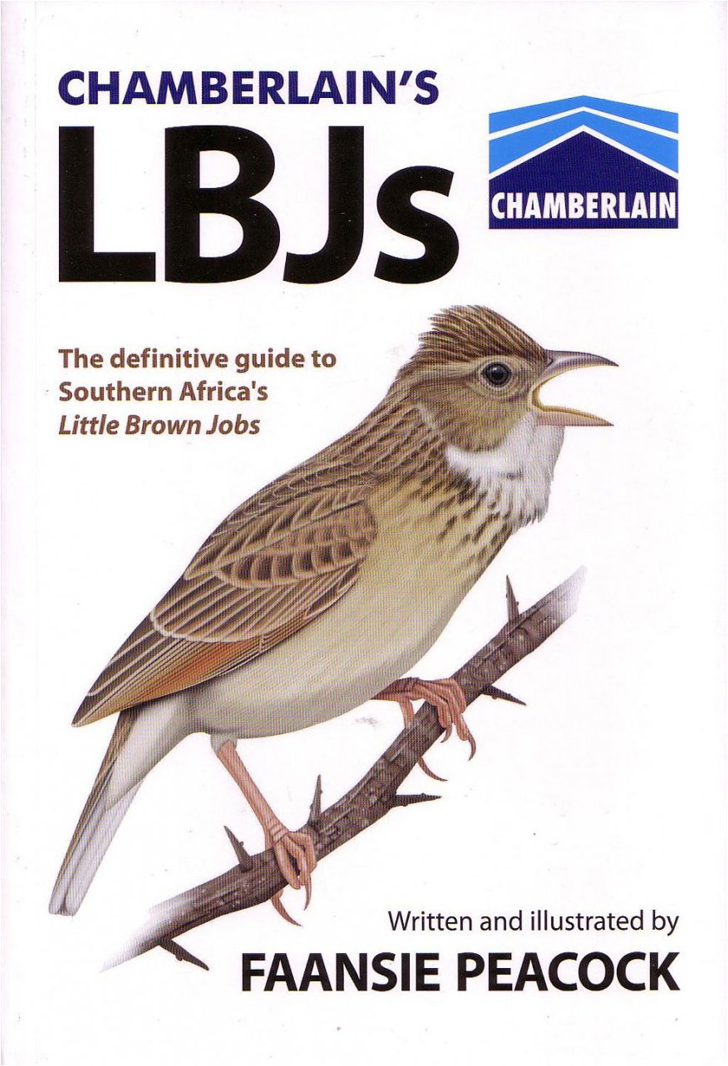 CHAMBERLAIN'S LBJS: THE DEFINITIVE GUIDE TO SOUTHERN AFRICA'S LITTLE BROWN JOBS