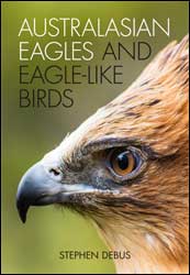 AUSTRALASIAN EAGLES AND EAGLE-LIKE BIRDS