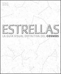 ESTRELLAS. LA GUÍA VISUAL DEFINITIVA DEL COSMOS 2