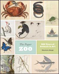 THE PAPER ZOO: 500 YEARS OF ANIMALS IN ART 1