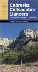 CABRERÈS, COLLSACABRA, LLANCERS. 50 ITINERARIS D\'AVENTURA I PATRIMONI               2