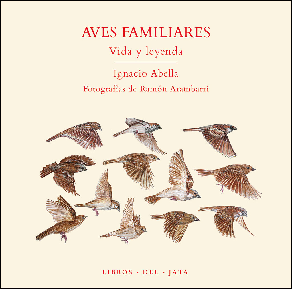 AVES FAMILIARES. VIDA Y LEYENDA 1