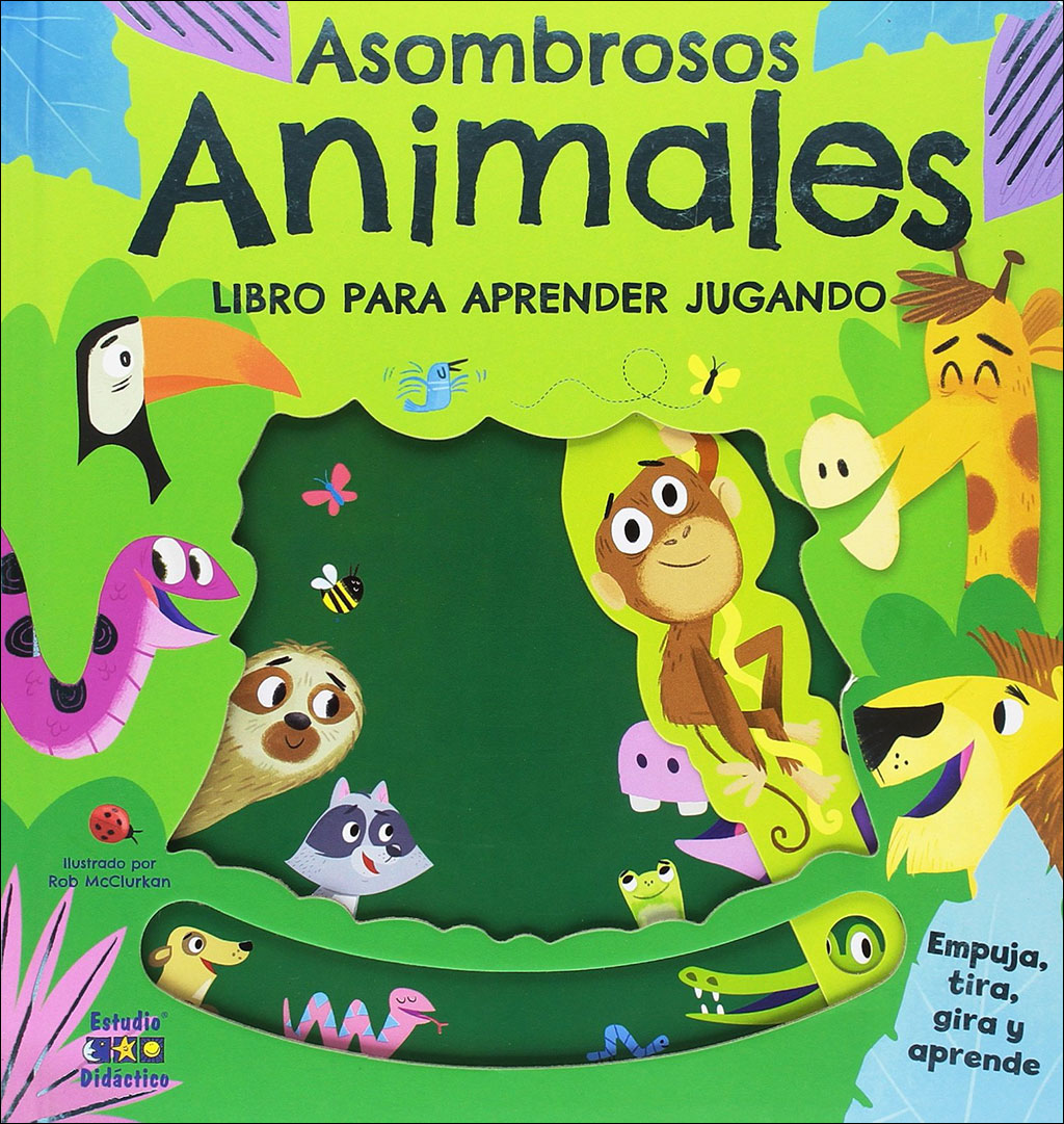 ASOMBROSOS ANIMALES. LIBRO PARA APRENDER JUGANDO.