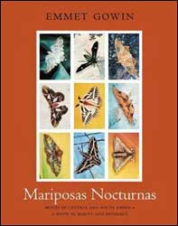 MARIPOSAS NOCTURNAS. MOTHS OF CENTRAL AND SOUTH AMERICA. A STUDY IN BEAUTY AND DIVERSITY 1