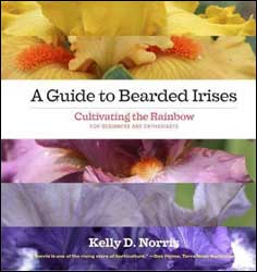 A GUIDE TO BEARDED IRISES: CULTIVATING THE RAINBOW FOR BEGINNERS AND ENTHUSIASTS