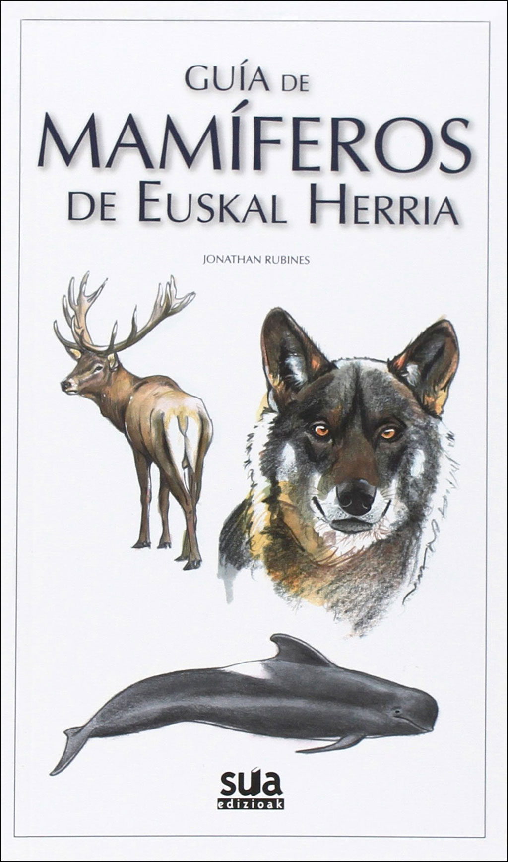 GUÍA DE MAMÍFEROS DE EUSKAL HERRIA
