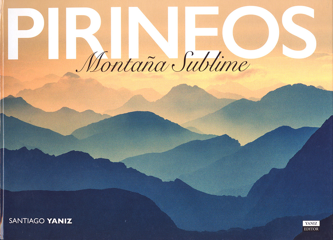 PIRINEOS. MONTAÑA SUBLIME 1