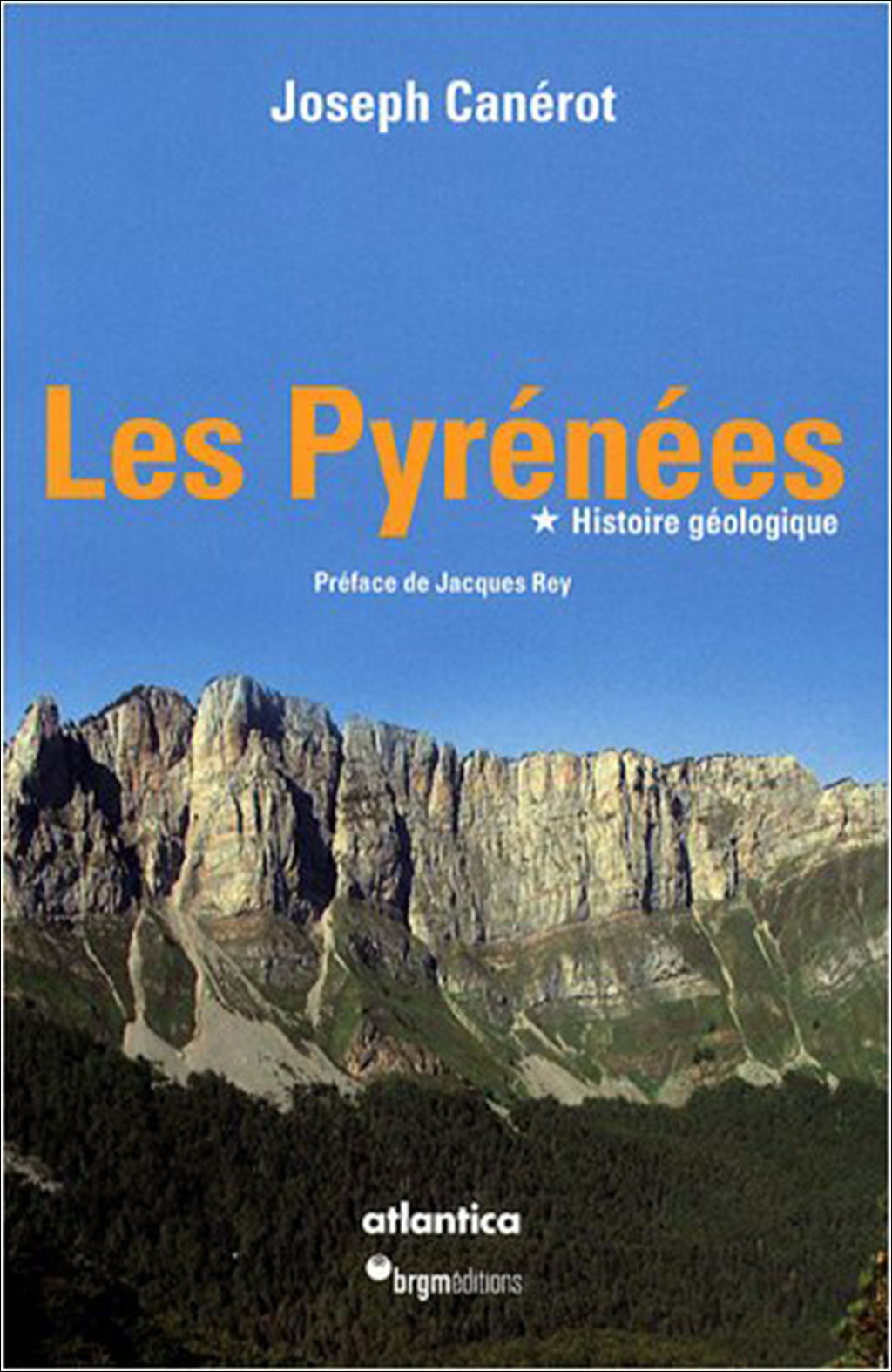 LES PYRÉNÉES. HISTOIRE GÉOLOGIQUE 1
