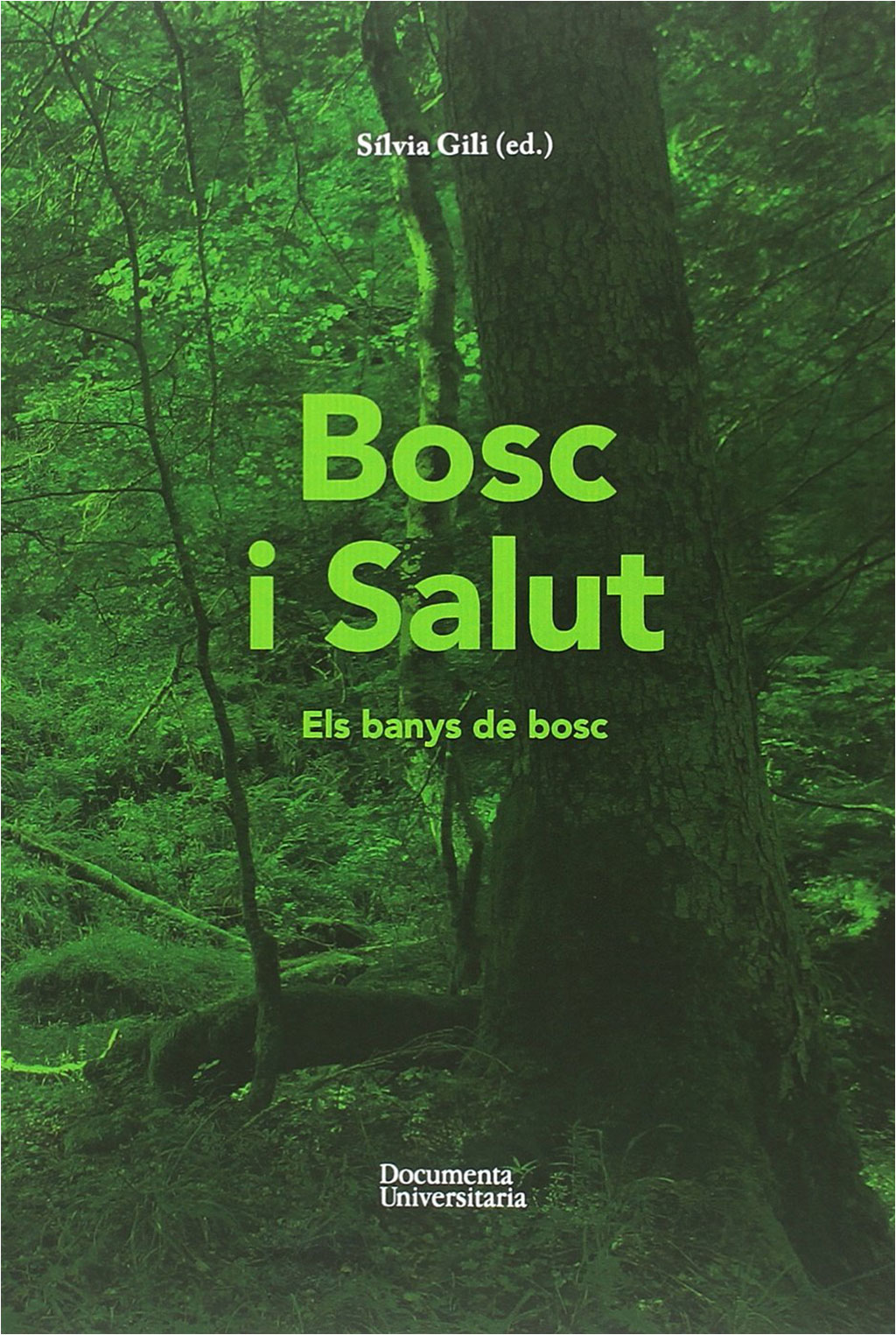 BOSC I SALUT. ELS BANYS DE BOSC