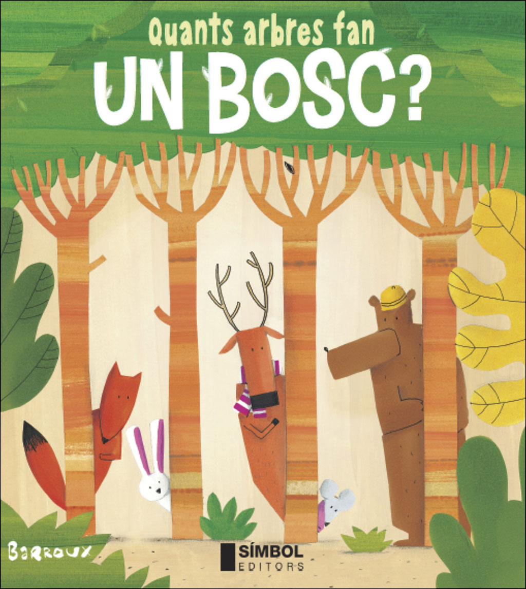 QUANTS ARBRES FAN UN BOSC? 1