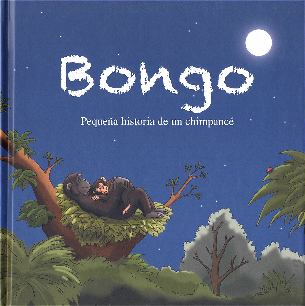 BONGO. PEQUEÑA HISTORIA DE UN CHIMPANCÉ 1