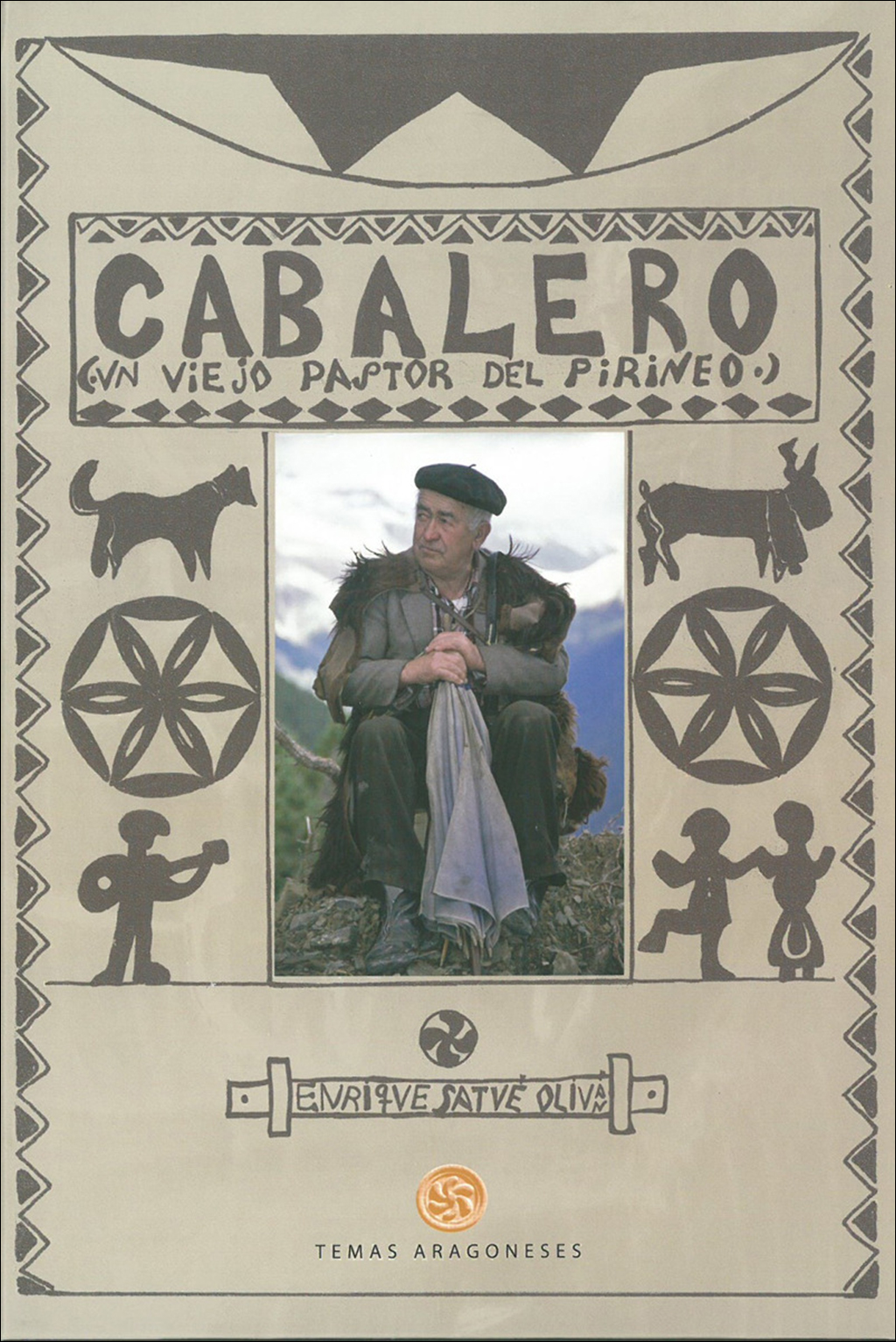 CABALERO, UN VIEJO PASTOR DEL PIRINEO