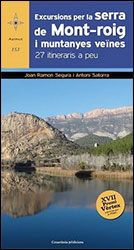 EXCURSIONS PER LA SERRA DE MONT-ROIG I MUNTANYES VEÏNES. 27 ITINERARIS A PEU. 1