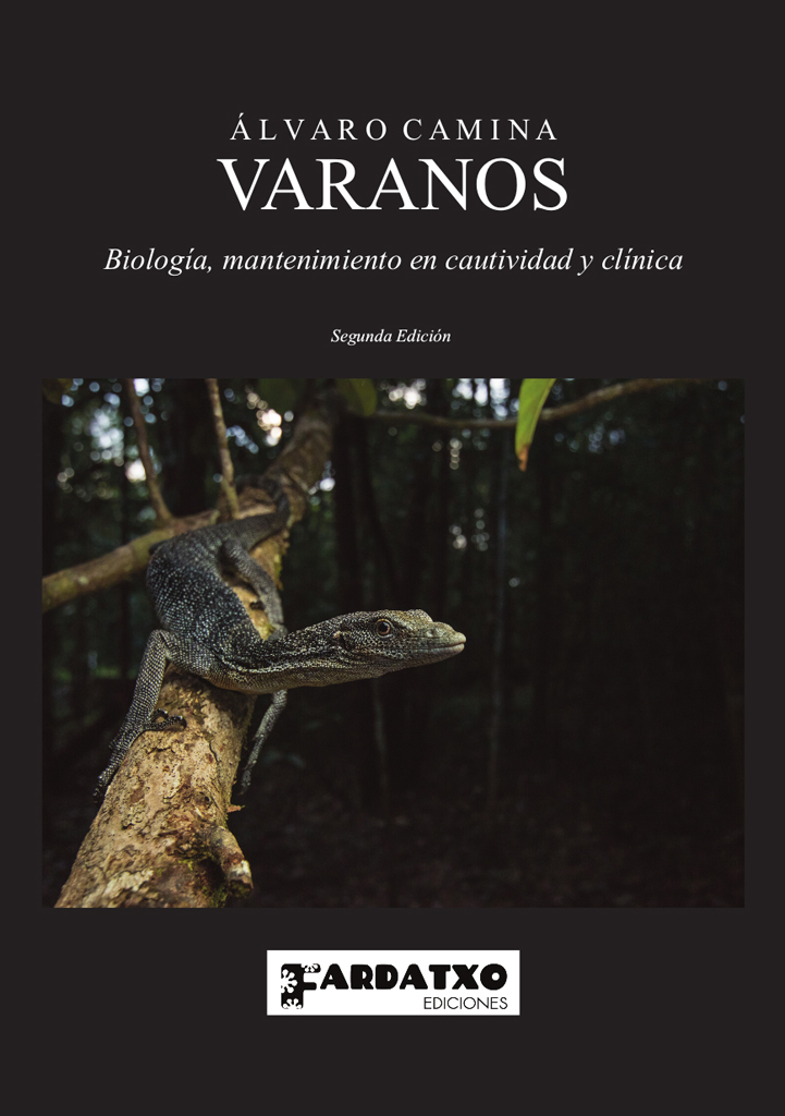 VARANOS. BIOLOGÍA, MANTENIMIENTO EN CAUTIVIDAD Y CLÍNICA 1