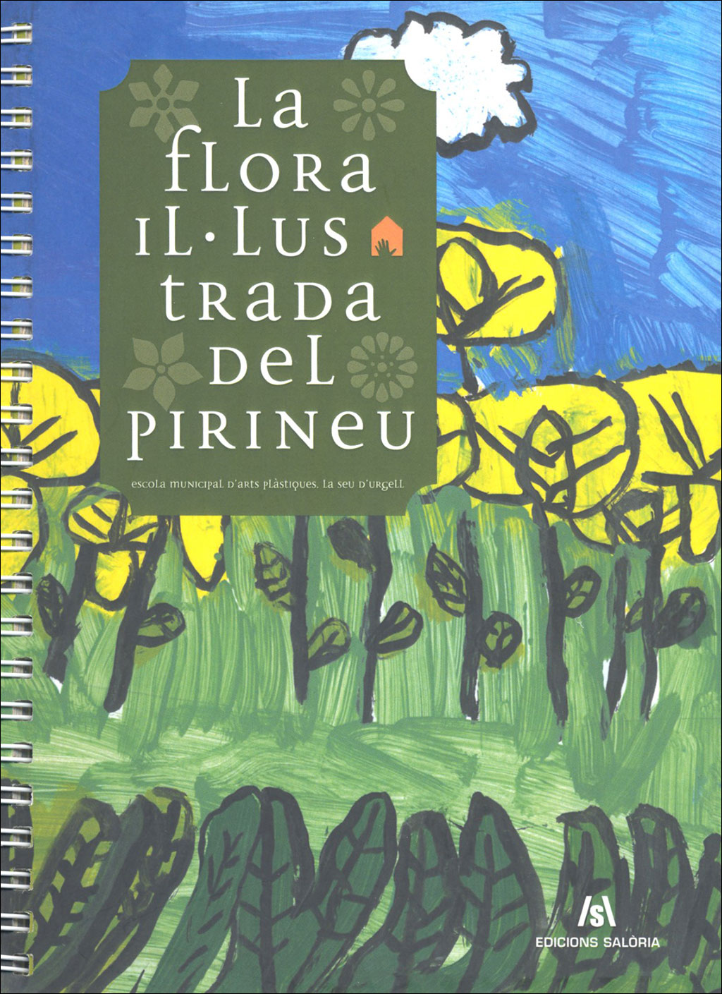 LA FLORA IL·LUSTRADA DEL PIRINEU
