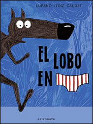 EL LOBO EN CALZONCILLOS